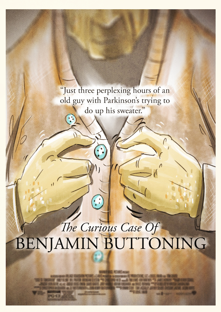 "Benjamin Button" into "Benjamin Buttoning" / movie posters by shifter2000
